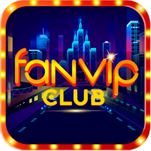 FanVip Club – Trải nghiệm game đỉnh cao tại Game Bài Đổi Thưởng