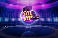 SocVIP Club – Trải nghiệm game đẳng cấp, nhận thưởng ngay!