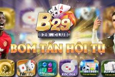 Game B29 – Nền tảng game bài đổ thưởng tuyệt vời, chất lượng vượt trội